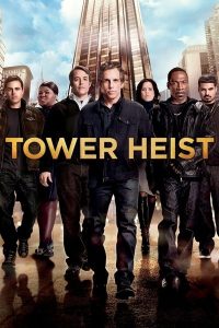 “Tower Heist”